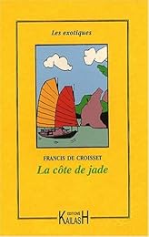 La  côte de jade