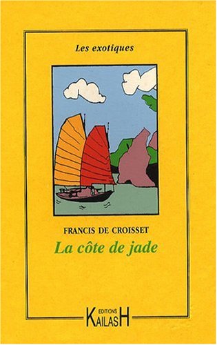 La  côte de jade