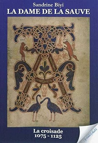 La  croisade, 1075-1125