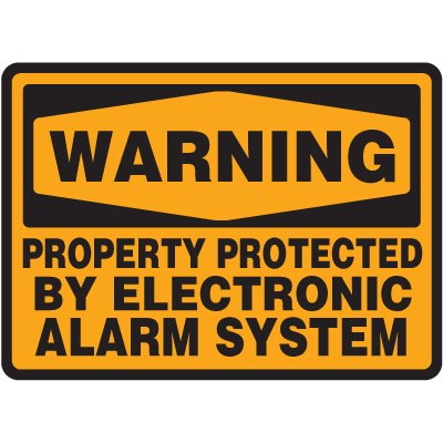Magnetic Property Protected By Electronic Alarm Sign - 7"h x 10"w WARNING PROPERTY PROTECTED BY ELECTRONIC ALARM SYSTEM