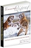 Five Animal Frolics Qigong for High Energy, Vitality and Well Being