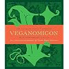 Veganomicon, 10th Anniversary Edition: The Ultimate Vegan Cookbook