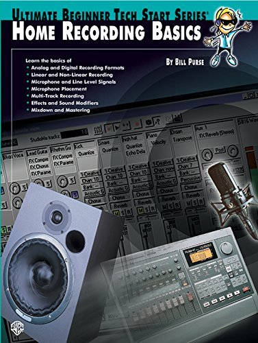 Home Recording Basics (Ultimate Beginner Tech Start Series(R)) by Bill Purse