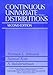 Continuous Univariate Distributions, Volume 1