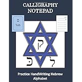 Calligraphy notepad Practice HandWriting Hebrew Alphabet: Calligraphy & Hand Lettering Handwriting Hebrew Letters Practice Workbook with lined ,dot guide pages for all ages.