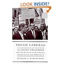 Tough Liberal Albert Shanker And The Battles Over Schools