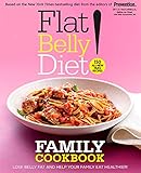 Flat Belly Diet! Family Cookbook: Lose Belly Fat and Help Your Family Eat Healthier by Liz Vaccariello, Sally Kuzemchak