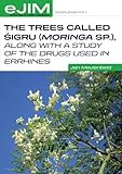Image de The Trees Called Sigru (Moringa sp.), along with a study of the drugs used in errhines (Ejim Supplements)