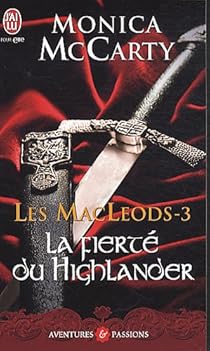 Livres Couvertures de Les MacLeods, Tome 3 : La fierté du Highlander