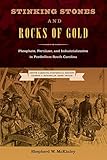 Stinking Stones and Rocks of