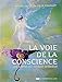 La voie de la conscience by 