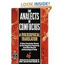 The Analects of Confucius: A Philosophical Translation (Classics of Ancient China)