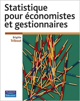 Amazon Fr Statistique Pour Economistes Et Gestionnaires Tribout Brigitte Livres