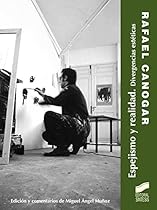 Espejismo y realidad. Divergencias esteacute;ticas (Arte-Espiritu Y La Letra) (Spanish Edition)