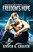 Chronicles of Spartak: Freedom's Hope by Steven  A. Coulter