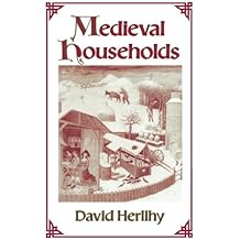 Medieval Households (Studies in Cultural History)