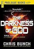 The Darkness of God: Book Three of the Shadow Warrior Trilogy (Prologue Books)