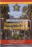 Navigating the Mathematics Common Core State Standards: Getting Ready for the Common Core Handbook Series