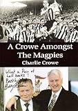 Image de A Crowe Amongst the Magpies