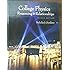 College Physics: Reasoning & Relationships