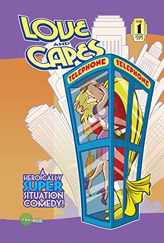 Love and Capes #1 by Thom Zahler