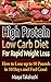 High Protein Low Carb Recipes For Rapid Weight Loss. How To Lose 10 pounds in 10 days: (Low Carb diet, Low Carb diet free books, Low Carb diet books, Low ... carbohydrate living, low carb high fat,)