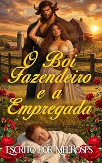 Livro O Boi Fazendeiro e a Empregada (Império das Feras Livro 3)