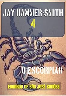 Livro Jay Hammer-Smith 04 - O Escorpiao