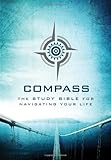 Compass, the Study Bible for Navigating Your Life - Wal-mart Exclusive