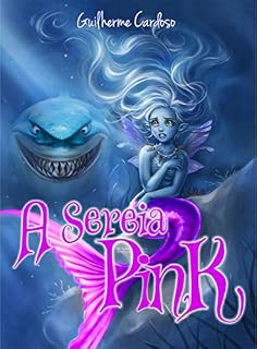 Livro A SEREIA PINK