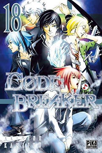 Code:Breaker T18 (Code:Breaker (18)) (French Edition) by