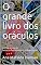 Livro O grande livro dos oráculos: Ferramenta de autoconhecimento e adivinhação