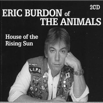 House Of The Rising Sun Eric Burdon Various Amazon De Musik