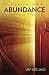 Supernatural Abundance: A Journey To The Father's House