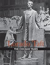 Lorado Taft: The Chicago Years