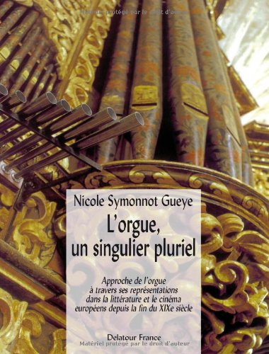 L' orgue, un singulier pluriel