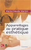 Image de Appareillages de pratique esthétique (French Edition)