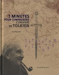 3 minutes pour comprendre l'univers de Tolkien