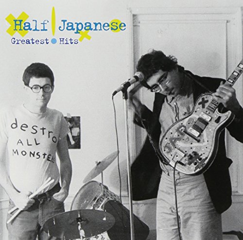 Half Japanese - Greatest Hits - Zortam Music