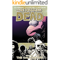The Walking Dead Vol. 7: The Calm Before book cover