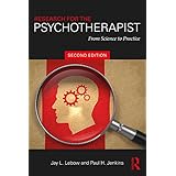 Research for the Psychotherapist: From Science to Practice