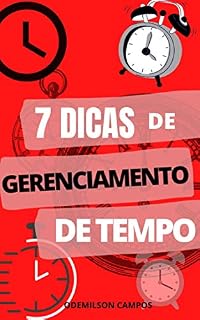 Livro 7 DICAS DE GERENCIAMENTO DE TEMPO