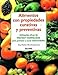 Alimentos Con Propiedades Curativas y Preventivas (Spanish Edition) by 