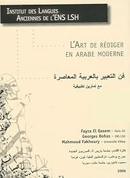 L' art de rédiger en arabe moderne