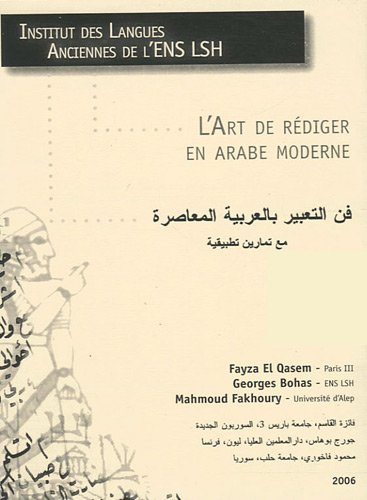L' art de rédiger en arabe moderne