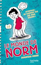 Le Monde de Norm - Tome 1 - Attention : ne convient pas aux gens sérieux