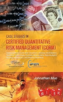 Amazon Com Case Studies In Certified Quantitative Risk