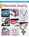 Macrame Jewelry by Leisure Arts