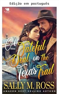 Livro Um acordo fatídico na trilha do Texas