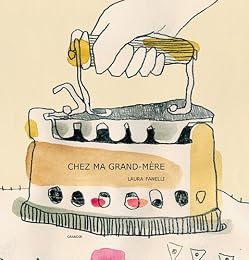 Chez ma grand-mère